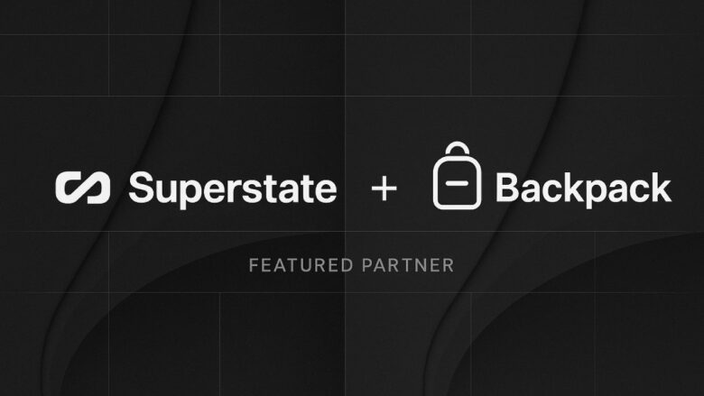 Superstate and Backpack Launch First Native Onchain Equities for Global Traders