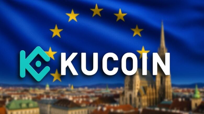 KuCoin Gains EU-Wide Crypto Access with Austria’s MiCA Approval