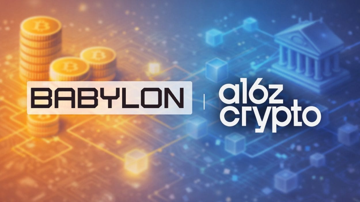 A16z Crypto Invests In Babylon To Power Bitcoin Staking