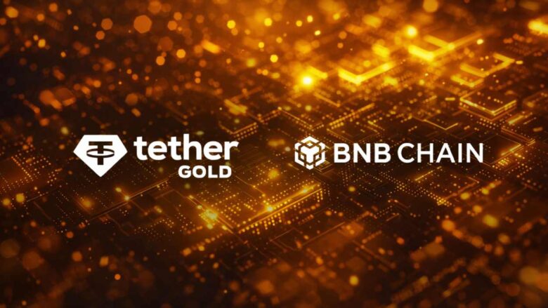 Tether Brings XAU₮ to BNB Chain Amid Gold Demand Surge