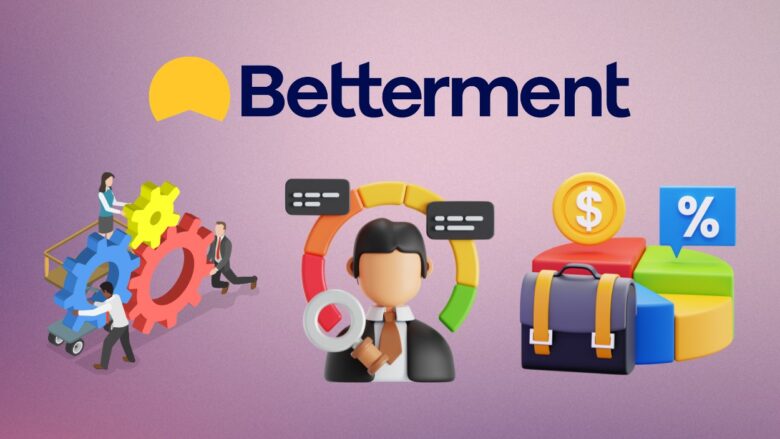 Betterment Statistics 2026: Key Growth Insights