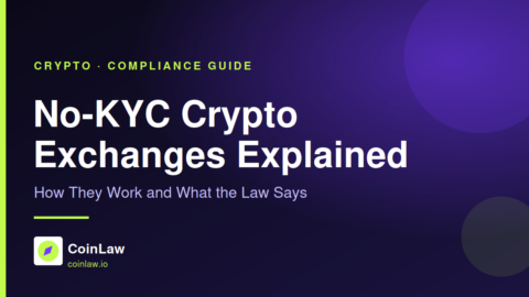 No-KYC Crypto Exchanges Explained: How They Work and What the Law Says