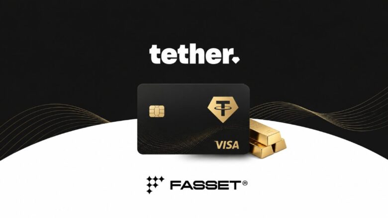 Tether Launches First Gold Backed Visa Card With Fasset