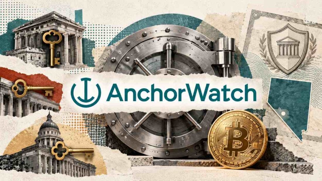 AnchorWatch Launches Qualified Bitcoin Custody in Nevada Anchorwatch Launches Qualified Bitcoin Custody